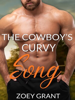 cover image of The Cowboy's Curvy Song